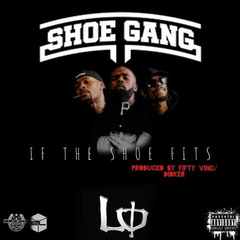 If The Shoe Fits (feat. The Horseshoe Gang)