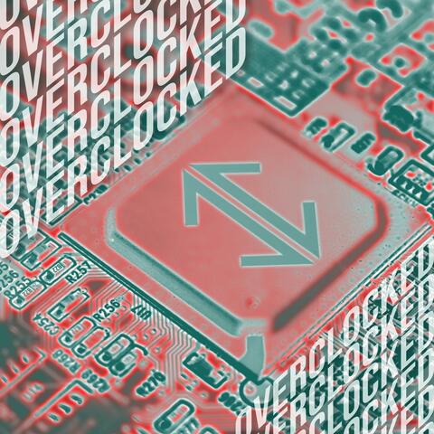 Overclocked