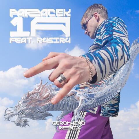 1A (feat. R4SIR4) [Geronimo Remix]