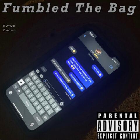 Fumbled (that bag) (feat. YUNG CUNT'REE)