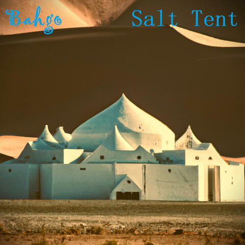 Salt Tent
