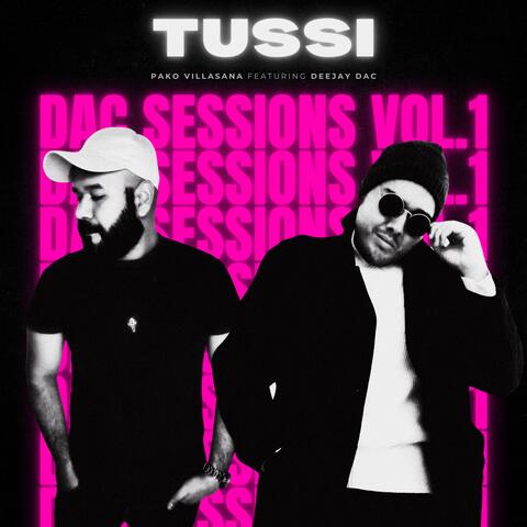 Tussi (DAC Sessions Vol. 1) (feat. Deejay DAC)