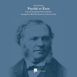 Psyché et Éros from the Symphonic Poem «Psyché» (C. Franck) (feat. The Royal Netherlands Army Band 'Johan Willem Friso' & Franco Cesarini)