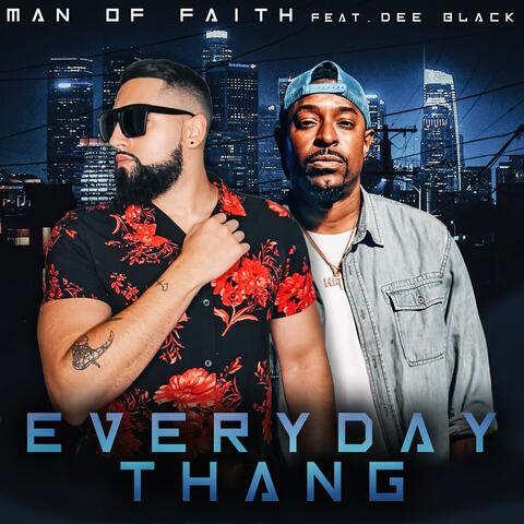 Everyday Thang (feat. Dee Black)