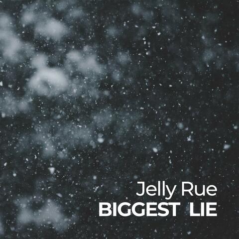 Biggest Lie