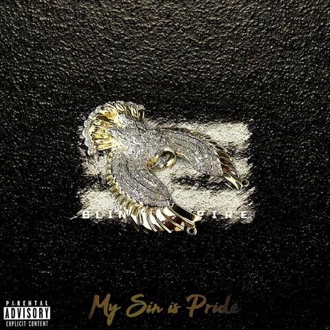 My Sin is Pride