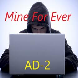 Mine For Ever