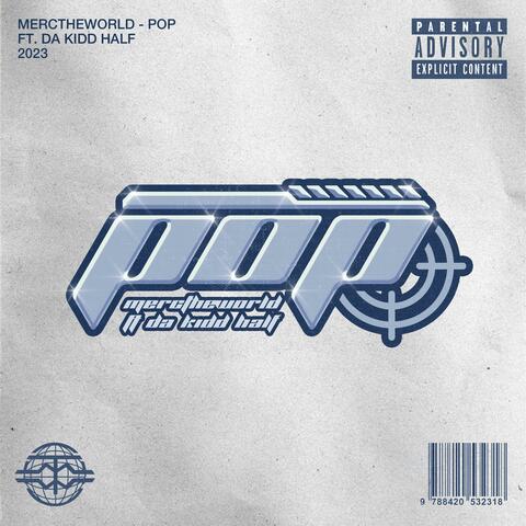 POP (feat. Da Kidd Half)