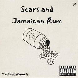 Scars and Jamaican Rum