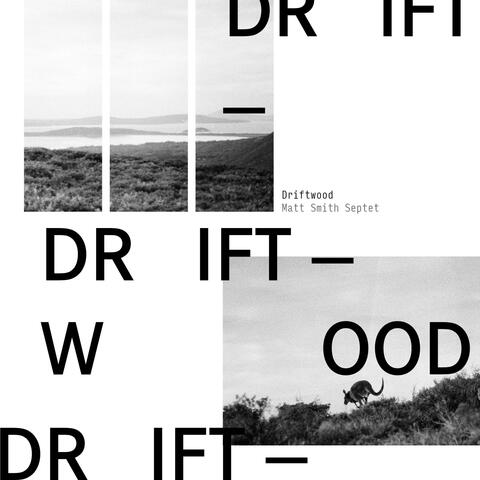 Driftwood