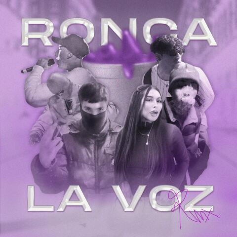 Ronca La Voz (feat. Idlbent, El Carse SJA, Jvpo Bae, Younguerrivn & El Kmus) [Remix]