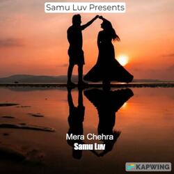 Mera Chehra (feat. Sandeep Birhman & Muskan Birhman)