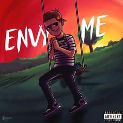 Envy Me