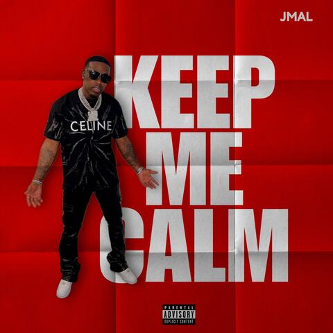 Keep Me Calm