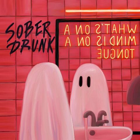 What's on a sober mind is on a drunk tongue