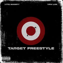 Target "Freestyle" (feat. YFH LIIK)