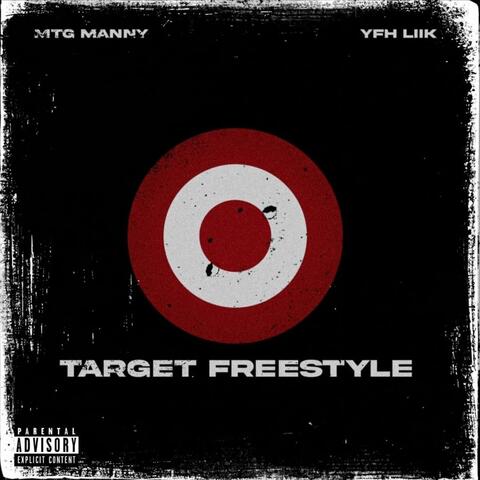Target "Freestyle" (feat. YFH LIIK)