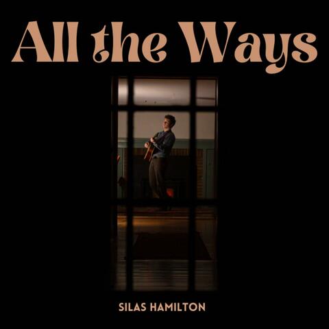 All The Ways
