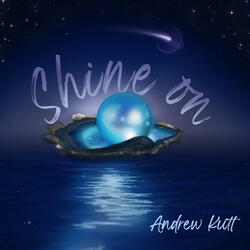 Shine On