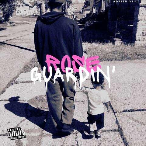 Rose Guardin'