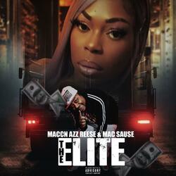 The Elite (feat. Mac Sause)