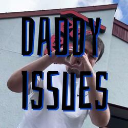 Daddy Issues