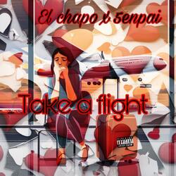 Take A Flight (feat. 5enpai)