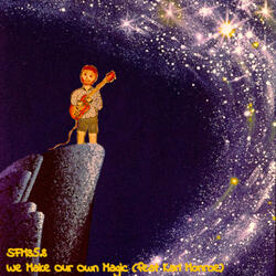 We Make Our Own Magic (feat. Karl Monroe)