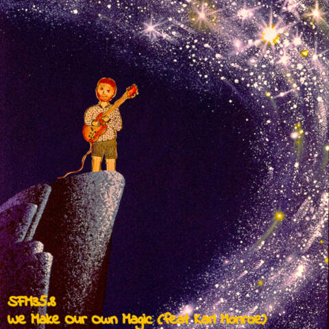 We Make Our Own Magic (feat. Karl Monroe)
