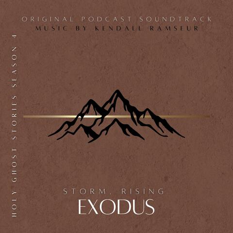 Exodus: Storm Rising (Original Podcast Soundtrack)
