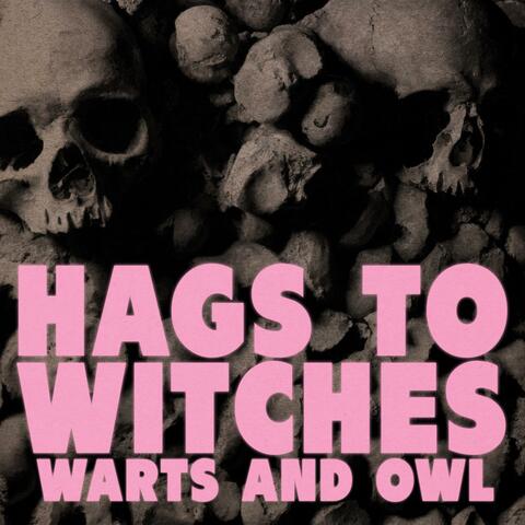 Hags to Witches
