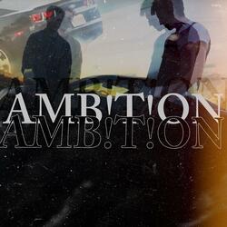 AMB!T!ON (feat. Julian)
