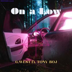 On a Low (feat. TONY-Boj)