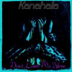 Don't Leave Me Alone