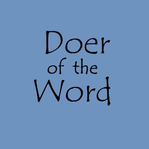 Doer Of The Word