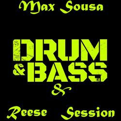 Drum & Bass & Reese Session (feat. Ramon Cruz)