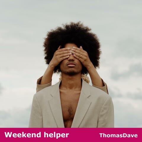 Weekend helper