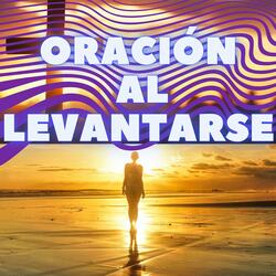 Oración de la mañana al levantarse