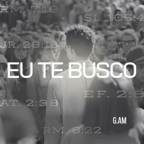 EU TE BUSCO