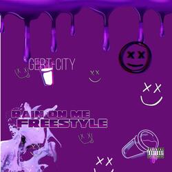 Rain on Me freestyle