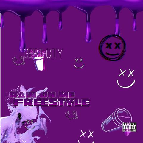 Rain on Me freestyle