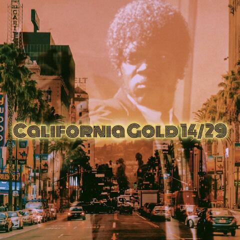 CALIFORNIA GOLD 14/29