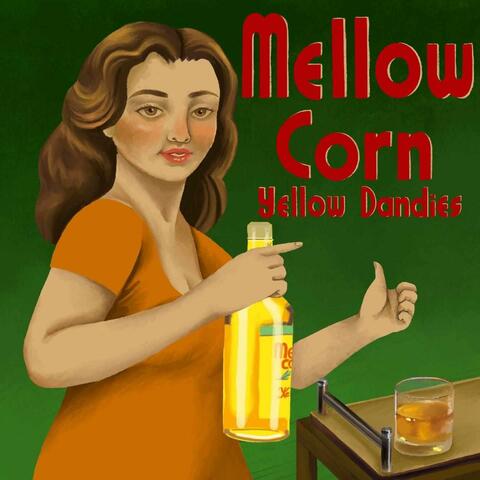Mellow Corn