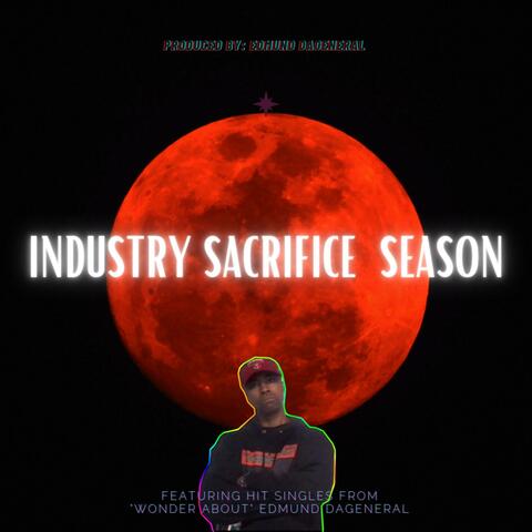 Industry Sacrifice Season
