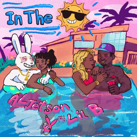 In The Sun (feat. Lil B)