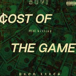 Cost Of The Game (feat. Killjoy)
