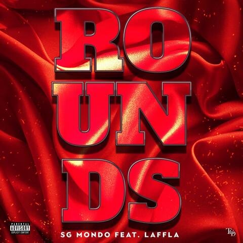Rounds (feat. Laffla)