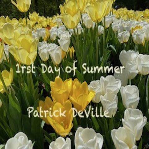 1rst Day of Summer