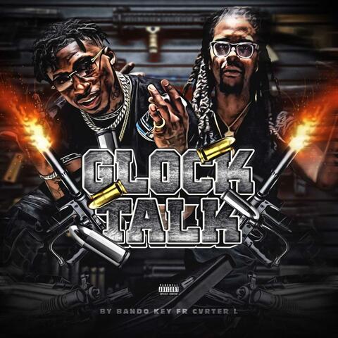 Glock Talk (feat. Cvrter L)