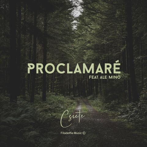 Proclamaré
